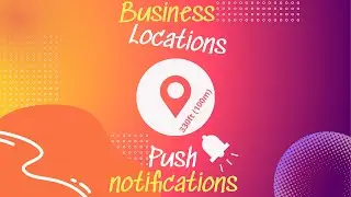Supercharge Your Business with Location-Based Push Notifications! 📍🔔