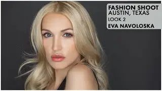 Fashion Shoot with Model  Eva Navoloska  in Austin, Texas Behind the Scenes Look 2