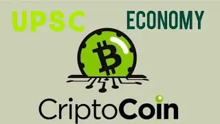 UPSC IAS IPS money supply, demand draft, block chain technology cryptocurrency