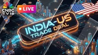 LIVE | After Month Of Wrangling, USA Cuts India Tariff To 18% | India-US Green On A Trade Deal
