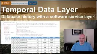 Creating a Temporal Database: Data history with a Temporal Data Layer (or TDL) using 4DFLib