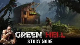 PART - 1  || Green Hell  ||  THE SPIRIT OF AMAZONIA  || #greenhellspiritsofamazonia #greenhell