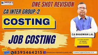 Job Costing / One Shot Revision / By CA Bhagwan Lal Sir #oneshotrevision   #revision   #cainter