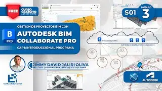 🚧Curso | Autodesk BIM Collaborate PRO | CAP I: Introducci&oacute;n al Programa | BIM
