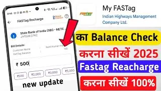 Fastag Reacharge Kaise Karen/ Fastag Balance Check Kaise Kare New update 2025 full process 