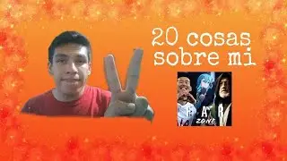 20 cosas sobre mi - Far Zone (V&iacute;deo especial)