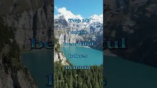 Top 10 most beautiful lakes in india #top10 #mostbeautiful #lake #dallake #ladakh #top10facts