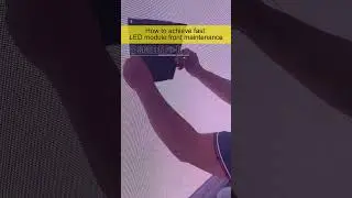 LED Front Maintenance Process: Vacuum Tool Module Removal