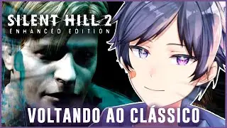 O REMAKE É MELHOR QUE O ORIGINAL? - Silent Hill 2: Enhanced Edition
