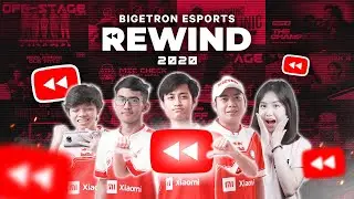 BIGETRON ESPORTS REWIND 2020