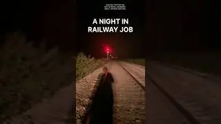 A NIGHT IN THE LIFE OF LOCO PILOT