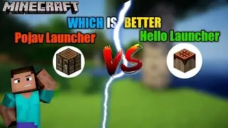 Pojav Launcher vs Hello Launcher Which is Best