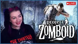 42.13.1 Multiplayer Shenanigans! 🧟&zwj;♀️ | Project Zomboid Build 42 LIVE