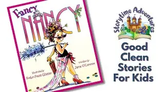 Fancy Nancy Book by Jane O&rsquo;Connor | Read Aloud Story for Kids