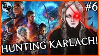 Hunting Down Karlach! Roleplaying as Enki From Fear & Hunger in Baldur's Gate 3! Stream #6
