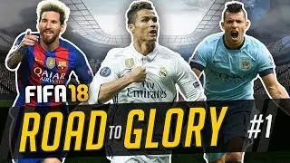 FIFA 18 - Road To Glory - Episode 1 - New Beginnings