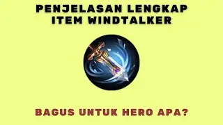 PENJELASAN LENGKAP DAN FUNGSI ITEM WINDTALKER