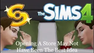 Becoming An Entrepreneur Wasn't The Best Idea | The Sims 4 Episode 1