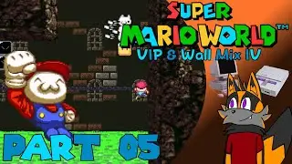 Super Mario World Hacks: VIP & Wall Mix IV (Part 5) | FernoFireFox Stream VOD