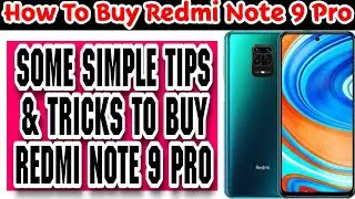 Как купить Redmi Note 9 Pro на распродаже Amazon сегодня | Советы и рекомендации по заказу Redmi Note 9 Pro