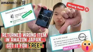 Returned Wrong Item In AMAZON JAPAN&hellip;Got it for FREE!! 😱