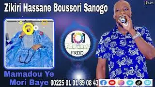 Zikiri Hassane Boussori Sanogo Mamadou Ye Mori Baye