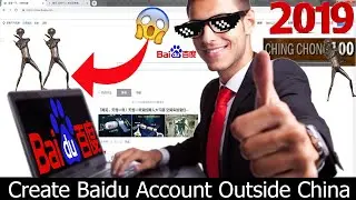 How to Create Baidu Account Outside China Without Chinese Phone Number (2020 Works 100%)