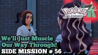 Pok&eacute;mon Legends: Z-A - Дополнительная миссия № 56 (Мы просто пробьемся силой!) Прохождение игры