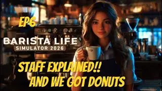 Barista Life Simulator 2026 PS4, Staff Explained & We Got Donuts. EP6