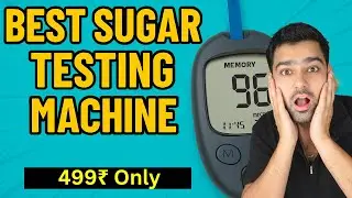 Best Sugar Testing Machine For FAST and EASY Home Use⚡Top 3 Best Glucometer