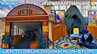 Met PARIMAL KANJI while coming from Leh to DelhI |GURDWARA PATTHAR SAHEB  | EPISODE 11 | #ladakh