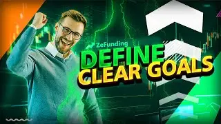 Define Clear Goals and Objectives #zefunding #tradinggoals#tradingstrategy