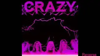 LE SSERAFIM (르세라핌) - CRAZY (Vogue Remix) (feat. Dashaun Wesley) (Reverse Music) (1 Hour Version)