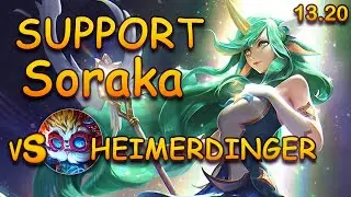 Soraka vs Heimerdinger | Support | Full game | League of Legends - patch 13.20