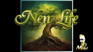 New Life by Mike! - The electronic Art of Music! (HD)