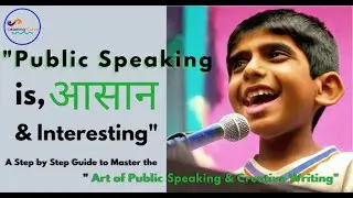 Public Speaking & Creative Writing Made Easy