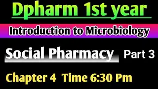 Social Pharmacy chapter 4 in Hindi|| Dpharm 1st year in hindi || Part 3