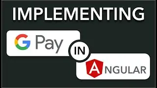 How to implement Google Pay in Angular