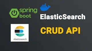 Spring Boot Elasticsearch REST API CRUD
