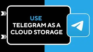 How To Use Telegram As A Cloud Storage