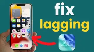 Устраните задержку и низкую производительность iPhone после обновления iOS 26 | Ускорьте iPhone л...