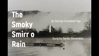 The Smoky Smirr o Rain