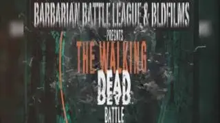 BBL AND BLDFILMS PRESENTS THE WALKING DEAD RAP BATTLE