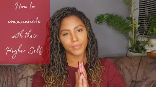 How to communicate with their Higher Self |Twin Flame Journey | Blossom and Rise