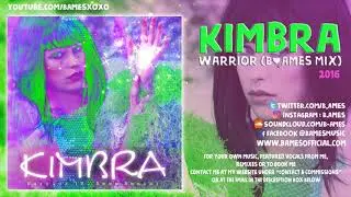 Warrior (B. Ames Remix) | Kimbra (2016)