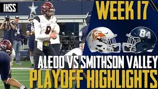 Aledo vs Smithson Valley  - 2023 Week 17 Football Highlights