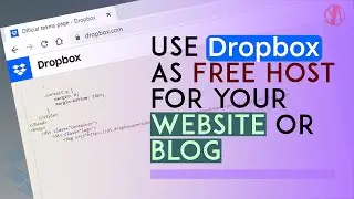 Free Website or Blog Hosting with Dropbox: A Step-by-Step Guide 2023.