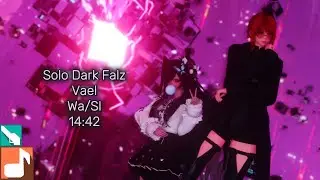 [PSO2:NGS] Malignant Dark Falz Vael - Wa/Sl Solo (14:42)