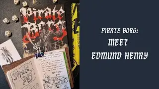 Знакомьтесь, Эдмунд Генри | Одиночное прохождение PIRATE BORG, часть 1