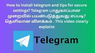 How to install telegram & secure settings demo video in tamil #telegram #telegramhighlights